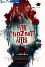 Ever After (Endzeit) (2019)