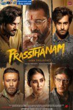 Prassthanam (2019)