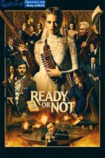 Ready or Not (2019) Ready or Not (2019)