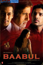 Baabul (2006) Baabul (2006)