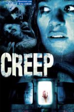Creep (2004) Creep (2004)