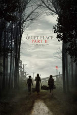 A Quiet Place Part II (2020) Sinhala Subtitles A Quiet Place Part II (2020) Sinhala Subtitles