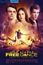 High Strung Free Dance (2018) High Strung Free Dance (2018)