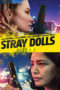 Stray Dolls (2019) Sinhala Subtitles