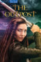 The Outpost Season 02 (2019) The Outpost Season 02 (2019)