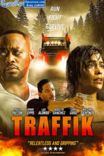 Traffik (2018) Traffik (2018)