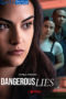 Dangerous Lies (2020)