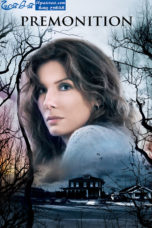 Premonition (2007) Premonition (2007)