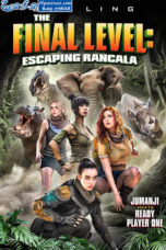 The Final Level Escaping Rancala (2019) The Final Level Escaping Rancala (2019)