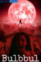 Bulbbul (2020)