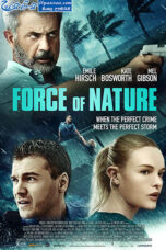 Force of Nature (2020) Force of Nature (2020)