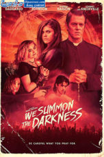 We Summon the Darkness (2019) We Summon the Darkness (2019)