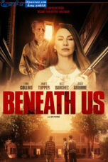 Beneath Us (2019)