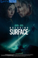 Breaking Surface (2020) Breaking Surface (2020)