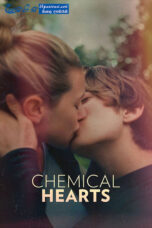 Chemical Hearts (2020) Sinhala Subtitle Chemical Hearts (2020) Sinhala Subtitle