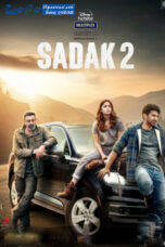 Sadak 2 (2020) Sinhala Subtitles Sadak 2 (2020) Sinhala Subtitles