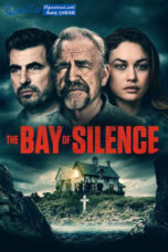 The Bay of Silence (2020) Sinhala Subtitle The Bay of Silence (2020) Sinhala Subtitle