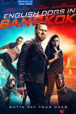 English Dogs in Bangkok (2020) English Dogs in Bangkok (2020)