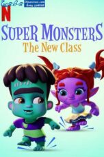 Super Monsters The New Class (2020)