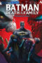 Batman Death in the Family (2020) Sinhala Subtitles Batman Death in the Family (2020) Sinhala Subtitles