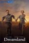 Dreamland (2019) Sinhala Subtitles