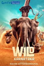 Wild Karnataka (2020) Sinhala Subtitles
