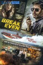 Break Even (2020) Sinhala Subtitles Break Even (2020) Sinhala Subtitles