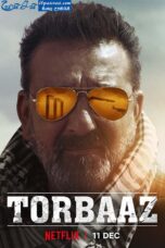 Torbaaz (2020) Torbaaz (2020)