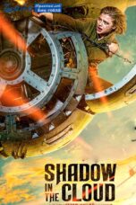 Shadow in the Cloud (2020) Sinhala Subtitles Shadow in the Cloud (2020) Sinhala Subtitles