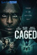 Caged (2021) Sinhala Subtitles Caged (2021) Sinhala Subtitles
