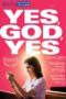 Yes, God, Yes (2019) Sinhala Subtitles Yes, God, Yes (2019) Sinhala Subtitles