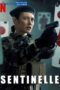 Sentinelle (2021) Sinhala Subtitles Sentinelle (2021) Sinhala Subtitles