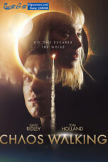 Chaos Walking (2021) Sinhala Subtitles Chaos Walking (2021) Sinhala Subtitles