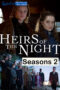 Heirs of the Night seasons 2 Sinhala Subtitles