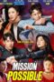 Mission Possible (2021) Sinhala Subtitles