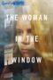 The Woman in the Window (2021) Sinhala Subtitles