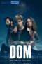 Dom (TV Series 2021– ) Sinhala Subtitle