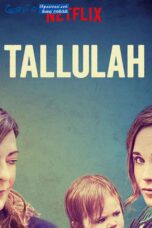 Tallulah (2016) Sinhala Subtitle