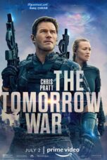 The Tomorrow War (2021) Sinhala Subtitles The Tomorrow War (2021) Sinhala Subtitles