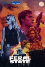 Feral State (2020) Sinhala Subtitles Feral State (2020) Sinhala Subtitles