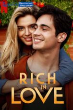 Rich in Love (2020) AKA Ricos de Amor Sinhala Subtitles