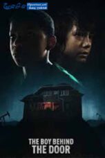 The Boy Behind the Door (2020) Sinhala Subtitles The Boy Behind the Door (2020) Sinhala Subtitles
