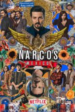 Narcos: Mexico (TV Series 2018–2021) Sinhala Subtitles